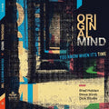 the album cover for Original Mind - You Know When It's Time