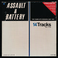 the album cover for Assault & Battery - Complete Session, May 1981 (Gol) [Limited Edition]