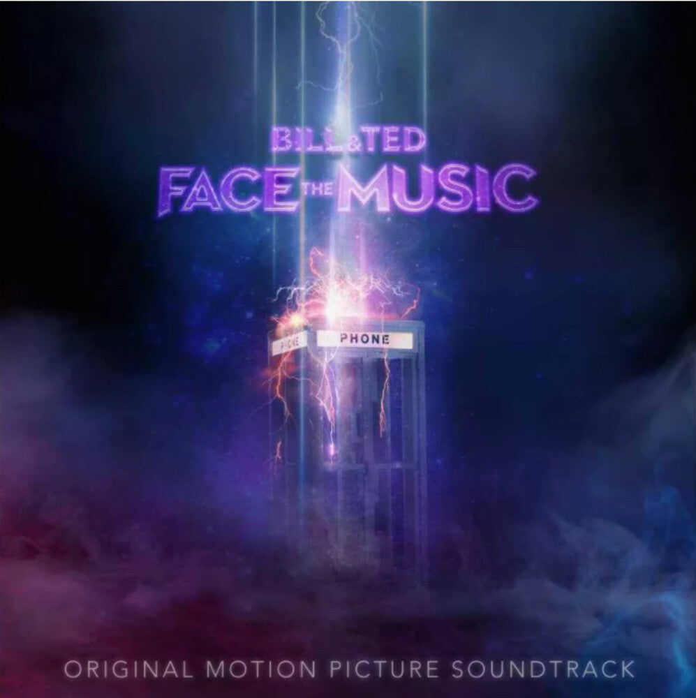 the album cover for Bill & Ted's Excellent Adventure [Movie] - Bill & Ted Face The Music: Original Motion Picture Soundtrack [LP]