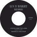 the album cover for Manuel Holcolm  B. - I Stayed Away Too Long / Kick Out (Instrumental)