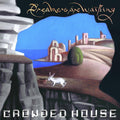 the album cover for Crowded House - Dreamers Are Waiting
