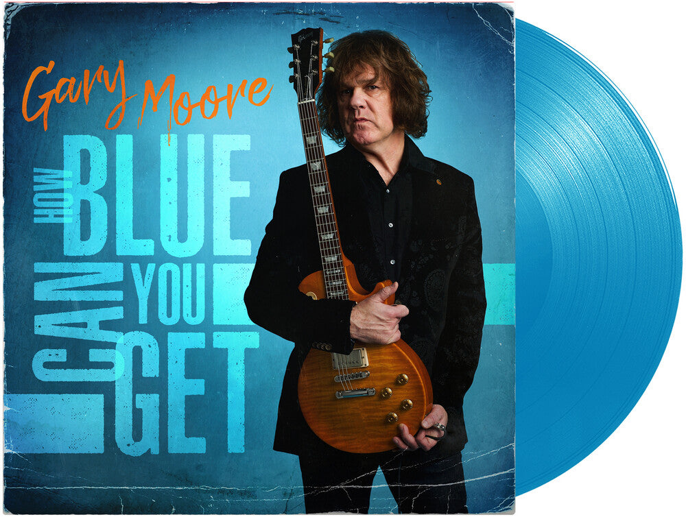 the album cover for Gary Moore - How Blue Can You Get [Light Blue LP]