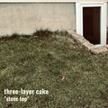 the album cover for Three-Layer Cake - Stove Top [Digipak]