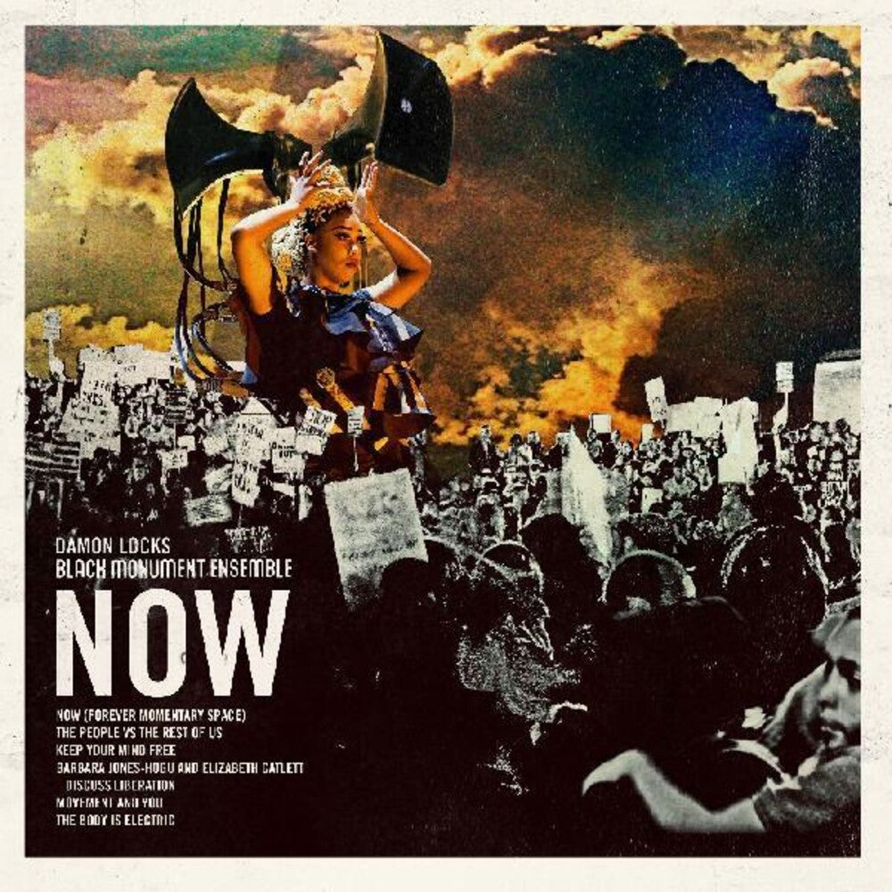 the album cover for Damon Locks - Black Monument Ensemble - NOW