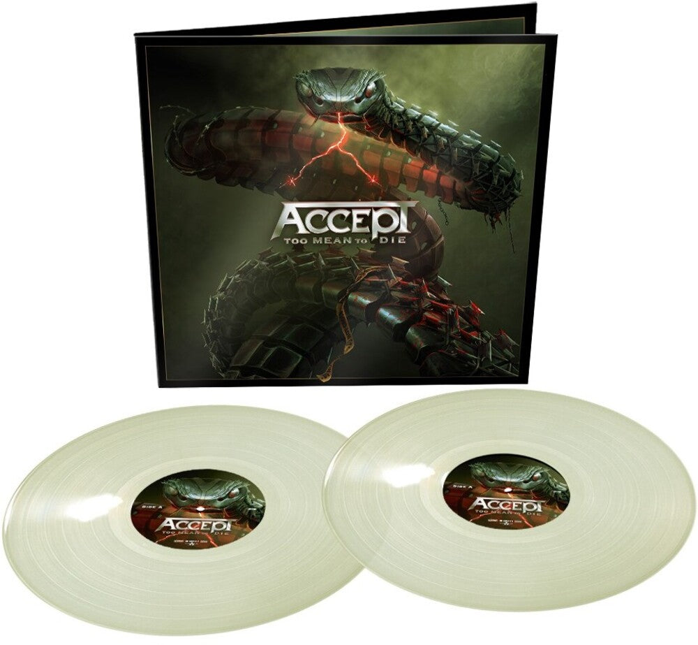 the album cover for Accept - Too Mean To Die (Glow In The Dark Vinyl) [Colored Vinyl]