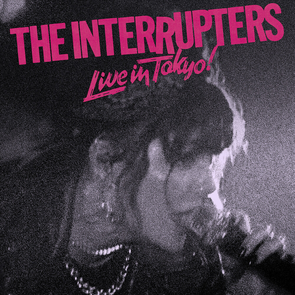 the album cover for The Interrupters - Live In Tokyo! [Indie Exclusive Limited Edition Pink & Black Pinwheel LP]