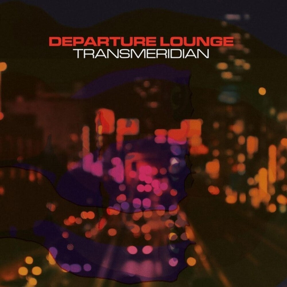 the album cover for Departure Lounge - Transmeridian