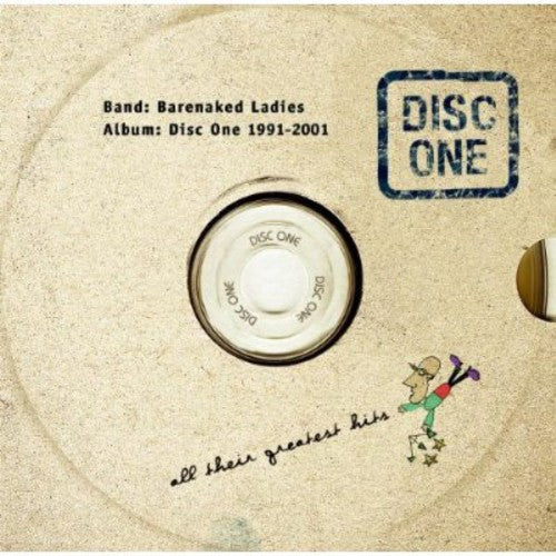 the album cover for Barenaked Ladies - Disc One: All Their Greatest Hits 1991-2001