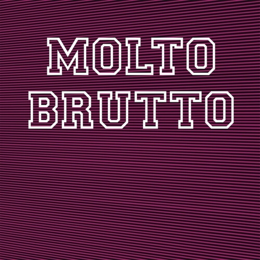 the album cover for Molto Brutto - Ii
