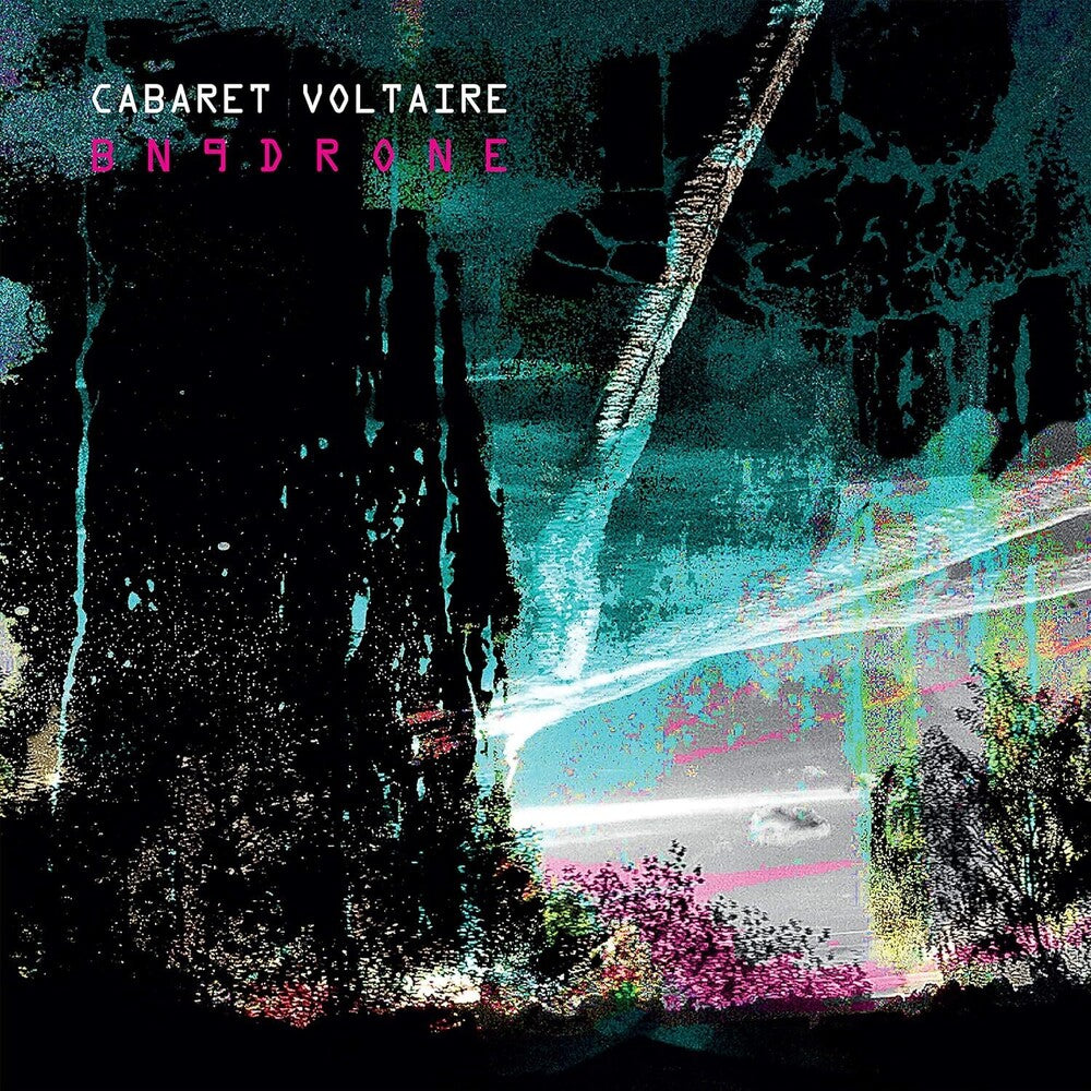 the album cover for Cabaret Voltaire - Bn9drone