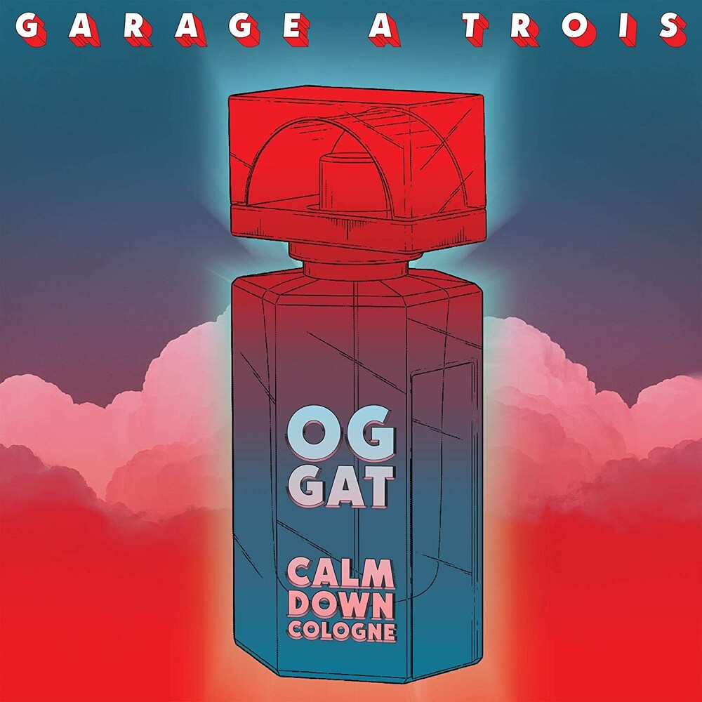 the album cover for Garage A Trois - Calm Down Cologne [LP]