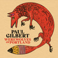 the album cover for Paul Gilbert - Werewolves Of Portland