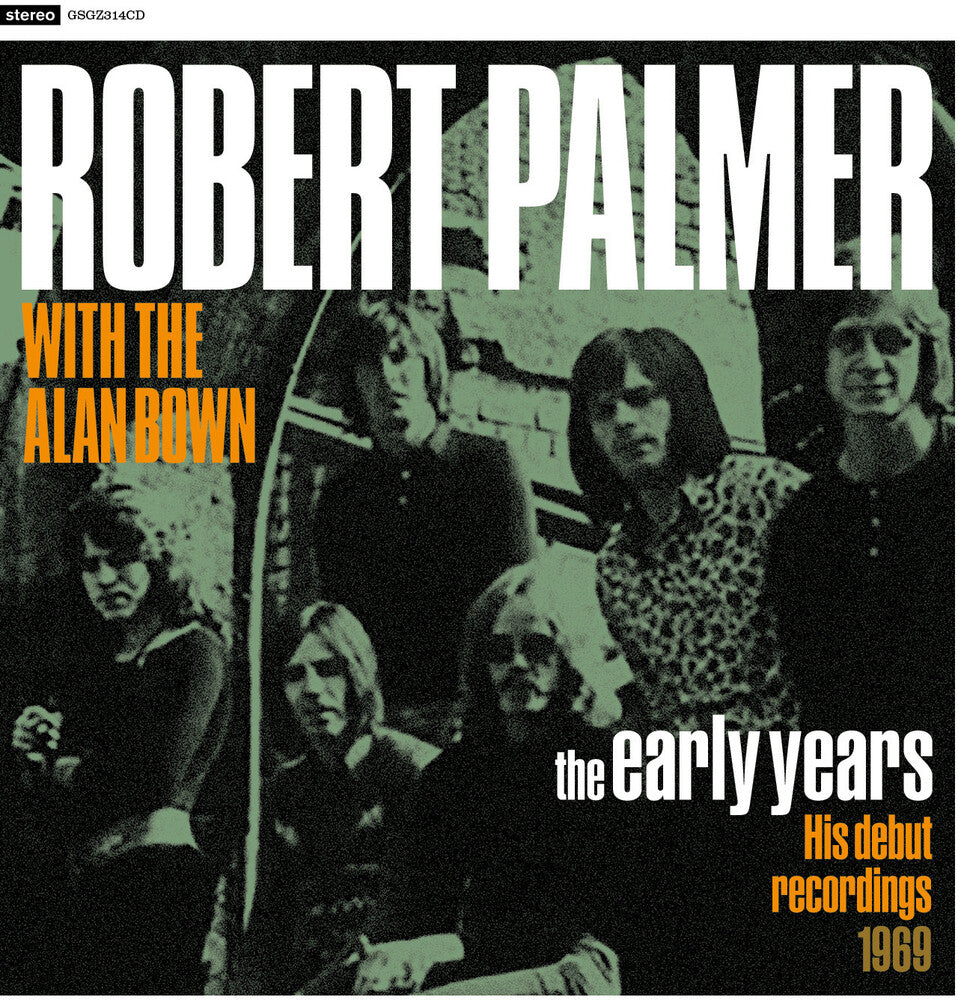 the album cover for Robert Palmer - Early Years