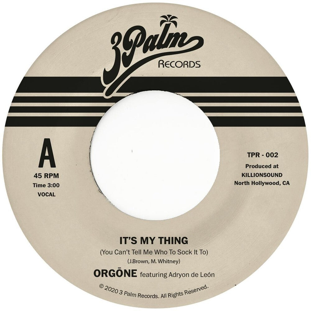 the album cover for Orgone - It's My Thing (You Can't Tell Me Who To Sock It To