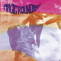 the album cover for Magic Roundabout - Sneaky Feelin / Song For Gerard Langley