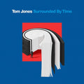 the album cover for Tom Jones - Surrounded By Time