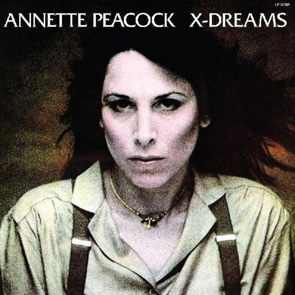 the album cover for Annette Peacock - X-Dreams [Colored Vinyl] (Red)