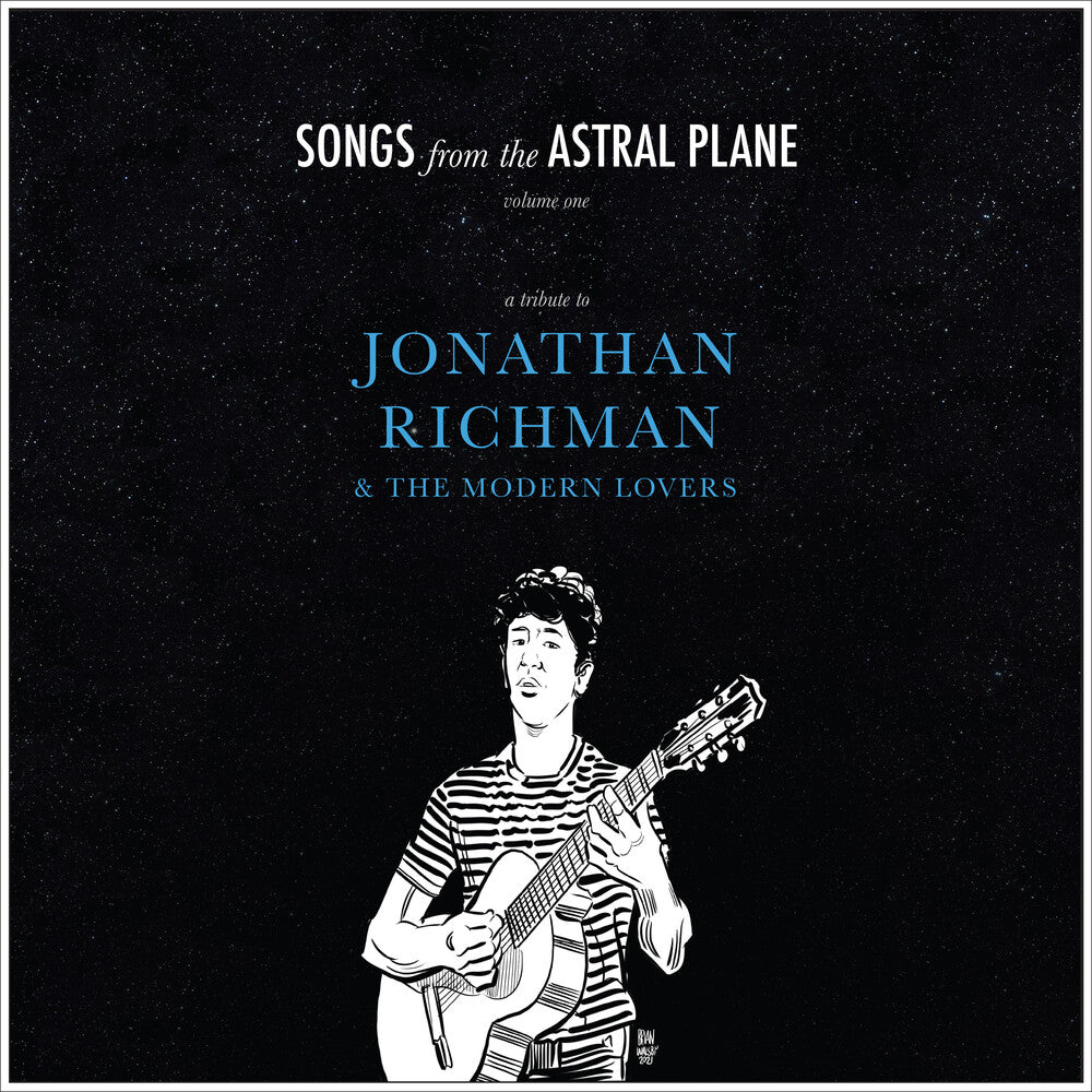 the album cover for Various Artists - Songs from The Astral Plane, Vol. 1: A Tribute to Jonathan Richman & The Modern Lovers [RSD Drops 2021]