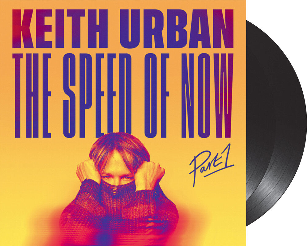 the album cover for Keith Urban - THE SPEED OF NOW Part 1 [2LP]