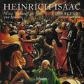 the album cover for Cinquecento - Isaac: Missa Wohlauff Gut Gsell Von Hinnen & Other