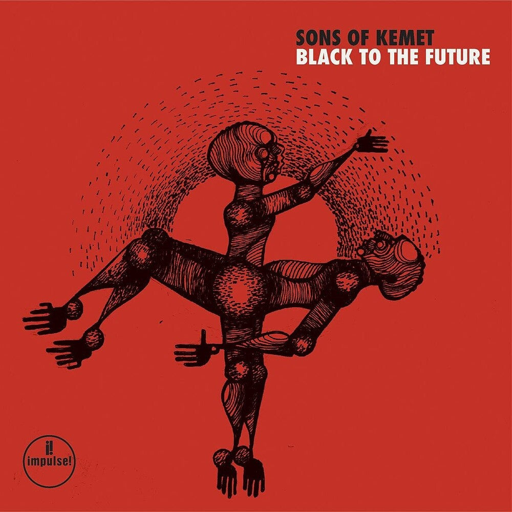 the album cover for Sons Of Kemet - Black To The Future [LP]