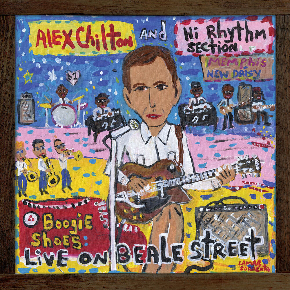 the album cover for Alex Chilton  & Hi Rhythm Section - Boogie Shoes: Live On Beale Street