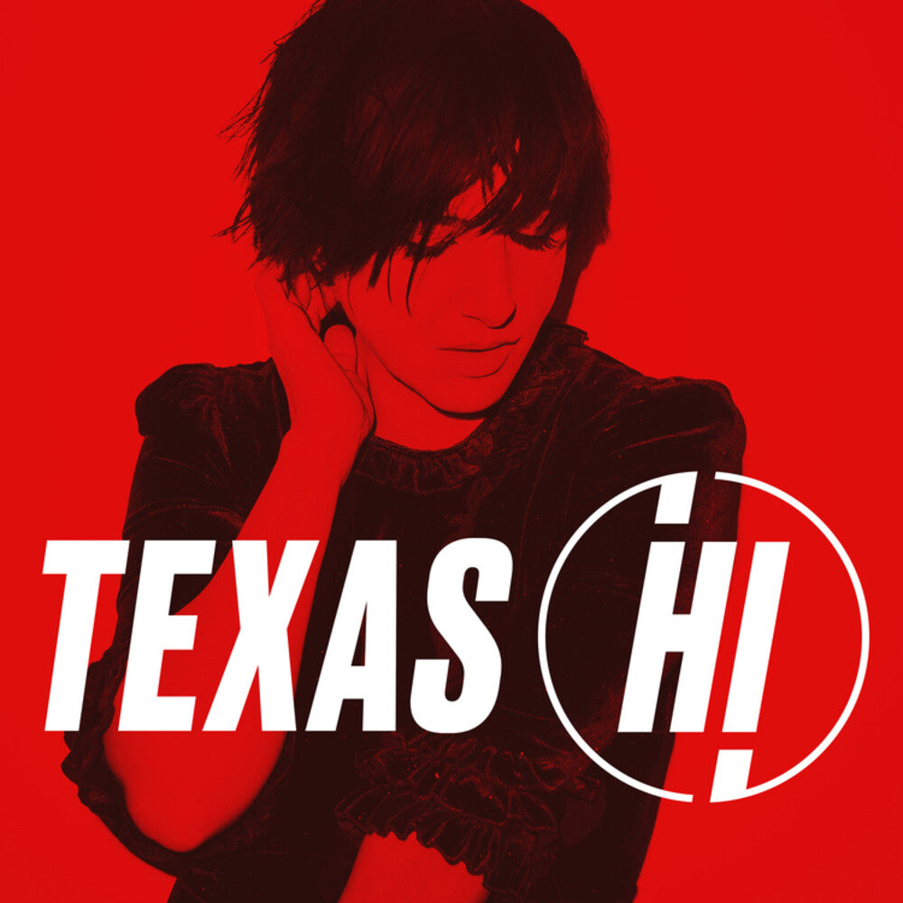 the album cover for Texas - Hi [Deluxe]