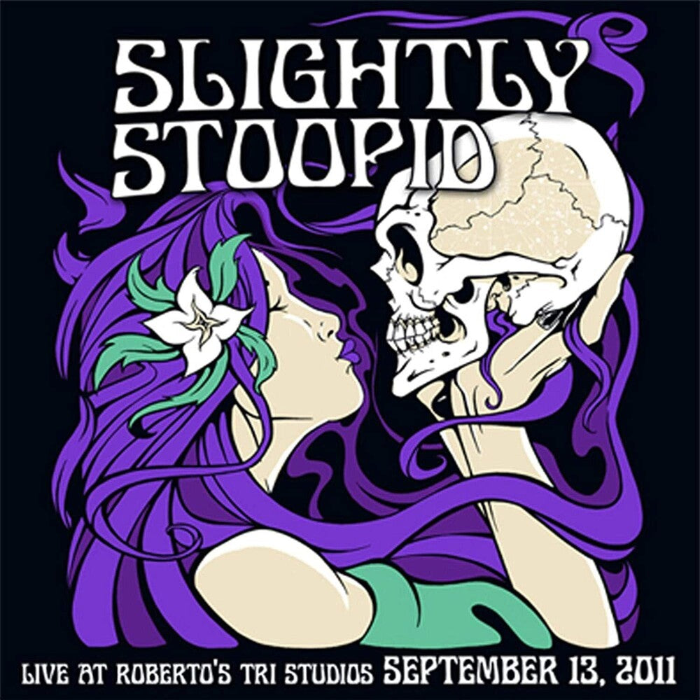 the album cover for Slightly Stoopid - Live At Roberto's TRI Studios [RSD Drops 2021]