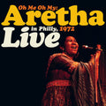 the album cover for Aretha Franklin - Oh Me Oh My: Aretha Live in Philly 1972 [RSD Drops 2021]