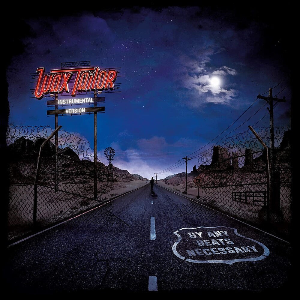 the album cover for Wax Tailor - By Any Beats Necessary (instrumental Version)
