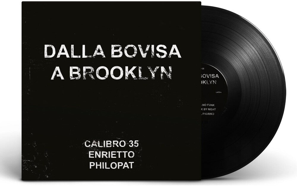 the album cover for Calibro 35 - Dalla Bovisa A Brooklyn (Ep + Comic Book) (Ep)