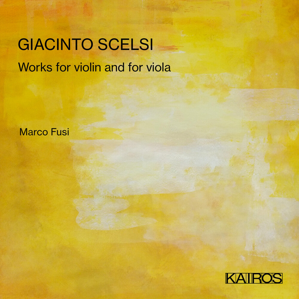 the album cover for Marco Fusi - Giacinto Scelsi: Works For