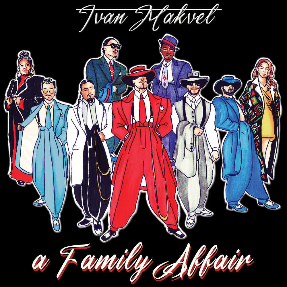 the album cover for Ivan Makvel - Family Affair (Can)