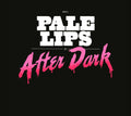 the album cover for Pale Lips - After Dark