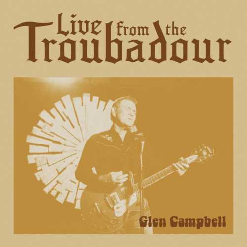 the album cover for Glen Campbell - Live From The Troubadour [2 LP]
