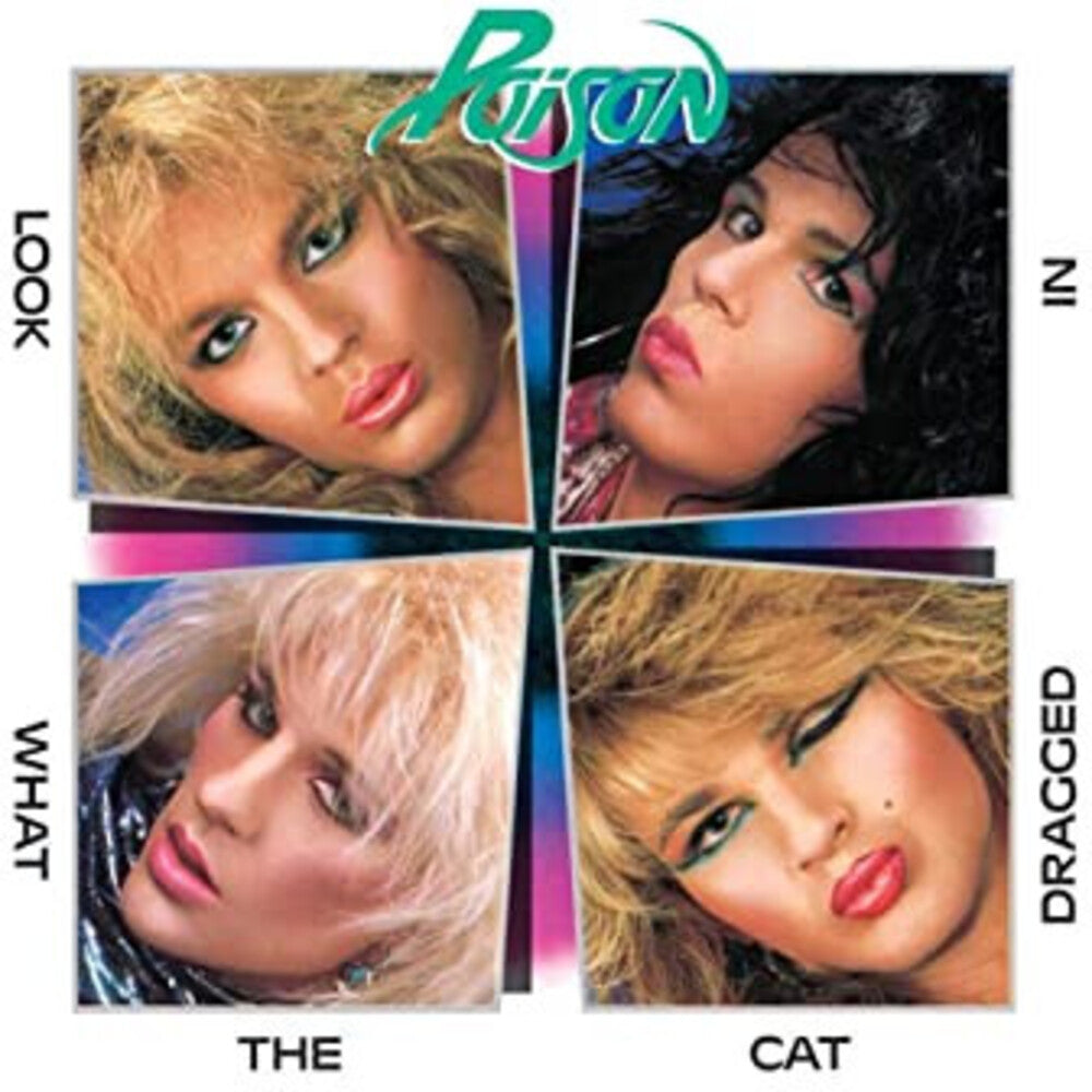 the album cover for Poison - Look What The Cat Dragged In [180 Gram Audiophile Vinyl/35th Anniversary Edition/Gatefold Cover]