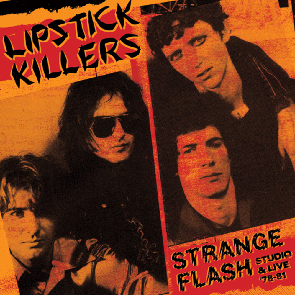the album cover for Lipstick Killers - Strange Flash - Studio & Live '78-'81