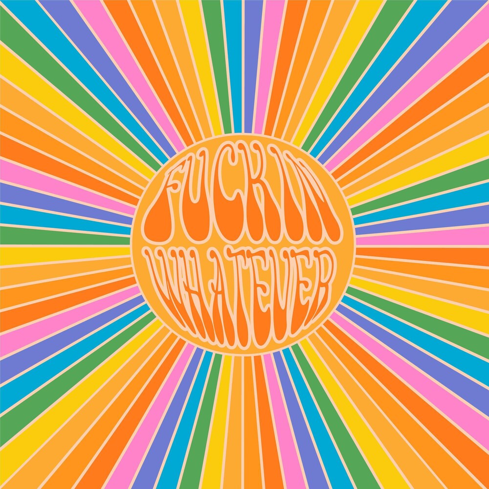 the album cover for Fuckin Whatever - Fuckin Whatever EP [Vinyl]