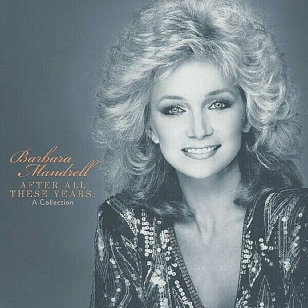 the album cover for Barbara Mandrell - After All These Years (Walmart Exclusive)