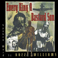 the album cover for Rozz Williams - Every King A Bastard Son [Colored Vinyl] [Limited Edition]