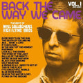 the album cover for Noel Gallagher's High Flying Birds - Back The Way We Came: Vol. 1 (2011-2021) [2LP]