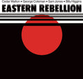 the album cover for Eastern Rebellion - Eastern Rebellion