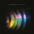 the album cover for Jon Hopkins - Opalescent [Indie Exclusive Limited Edition Clear LP]