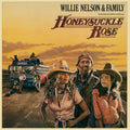 the album cover for Willie Nelson  & Family (Colv) (Gate) (Ltd) (Ogv) - Honeysuckle Rose / O.S.T. [Colored Vinyl] (Gate) [Limited Edition]