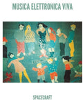 the album cover for Musica Elettronica Viva - Spacecraft