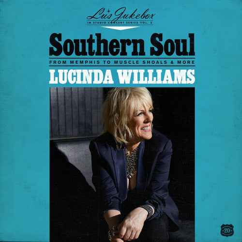 Lucinda Williams - Lu's Jukebox Vol. 2: Southern Soul: From Memphis To Muscle Shoals [CD]