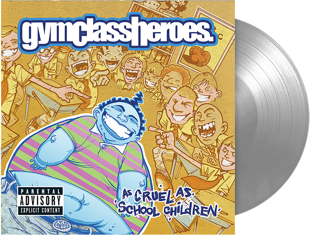 the album cover for Gym Class Heroes - As Cruel As School Children (Fbr 25th Anniversary)