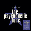 the album cover for Psychedelic Furs - Best Of (Blk) [180 Gram] (Uk)