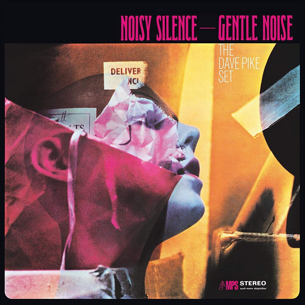 the album cover for Dave Pike Set - Noisy Silence - Gentle Noise