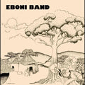 the album cover for Eboni Band - Eboni Band [LP]